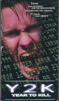 Y2K - Year to Kill (1999) Y2K - Year to Kill (1999)