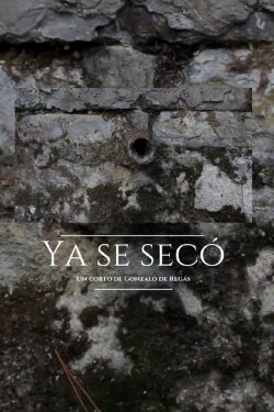 Ya se secó (2018) Ya se secó (2018)