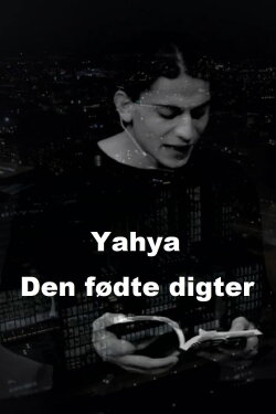 Yahya - Den fødte digter (2021)