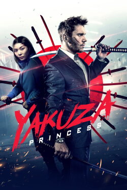 Yakuza Princess (2021) Yakuza Princess (2021)