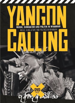 Yangon Calling (2013)
