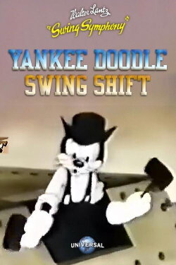 Yankee Doodle Swing Shift (1942)