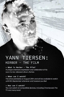 Yann Tiersen | Kerber - The film (2021) Yann Tiersen | Kerber - The film (2021)