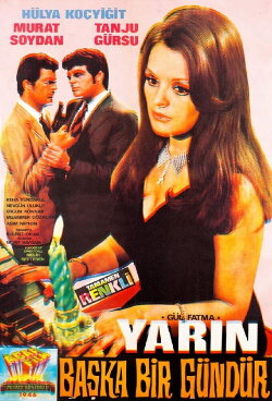 Yarın Başka Bir Gündür (1969) Yarın Başka Bir Gündür (1969)