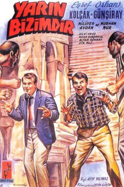 Yarın Bizimdir (1963) Yarın Bizimdir (1963)