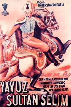 Yavuz Sultan Selim Ve Yeniçeri Hasan (1951)
