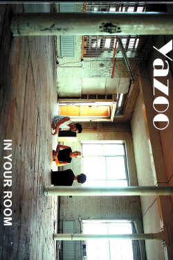 Yazoo In Your Room (2008) Yazoo In Your Room (2008)