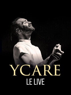 Ycare, le live (2024) Ycare, le live (2024)