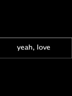 Yeah, Love (2009)