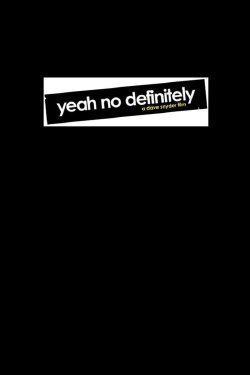 Yeah No Definitely (2007)