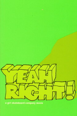 Yeah Right! (2003)