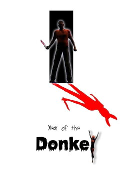 Year of the Donkey (2008) Year of the Donkey (2008)
