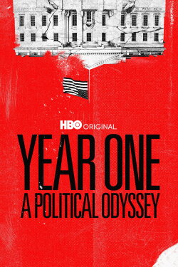 Year One: A Political Odyssey (2022) Year One: A Political Odyssey (2022)