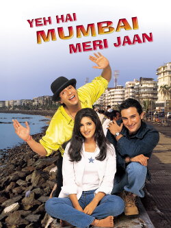 Yeh Hai Mumbai Meri Jaan (1999) Yeh Hai Mumbai Meri Jaan (1999)