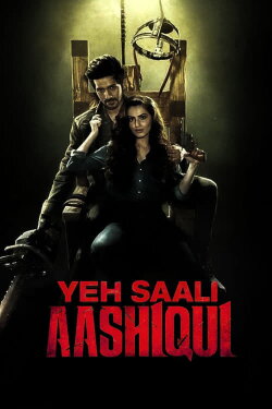 Yeh Saali Aashiqui (2019) Yeh Saali Aashiqui (2019)