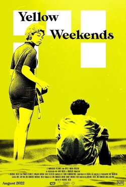 Yellow Weekends (2022)