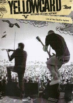Yellowcard - Beyond Ocean Avenue: Live at the Electric Factory (2004) Yellowcard - Beyond Ocean Avenue: Live at the Electric Factory (2004)