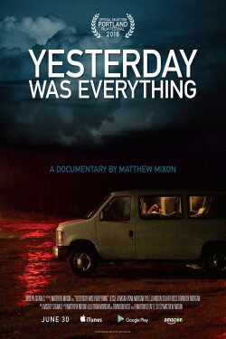 Yesterday Was Everything (2016)