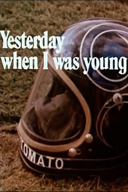 Yesterday when I was Young (1976) Yesterday when I was Young (1976)