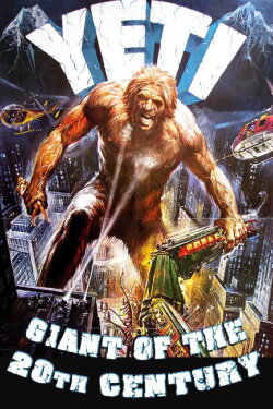 Yeti: The Giant of the 20th Century (1977) Yeti: The Giant of the 20th Century (1977)