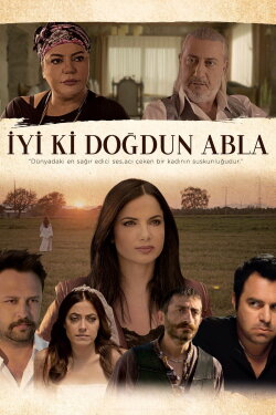 İyi ki Doğdun Abla (2018) İyi ki Doğdun Abla (2018)