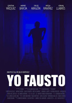 Yo Fausto (2021)
