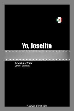 Yo, Joselito (2021)