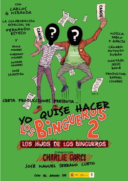 Yo quise hacer Los bingueros 2 (2016) Yo quise hacer Los bingueros 2 (2016)