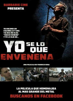 Yo sé lo que envenena (2017) Yo sé lo que envenena (2017)