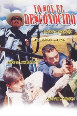 Yo soy el desconocido (2001) Yo soy el desconocido (2001)