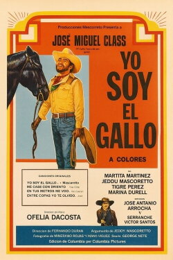 Yo Soy El Gallo! (1971) Yo Soy El Gallo! (1971)