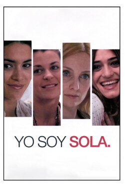 Yo soy sola (2008)