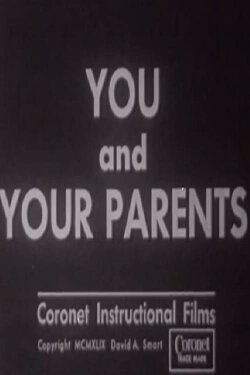 You and Your Parents (1949) You and Your Parents (1949)