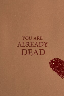 You Are Already Dead (2024) You Are Already Dead (2024)