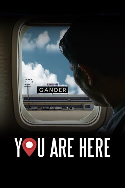 You Are Here: A Come From Away Story (2019) You Are Here: A Come From Away Story (2019)