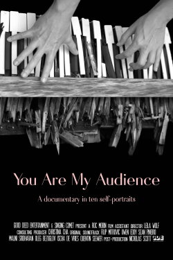 You Are My Audience (2023)