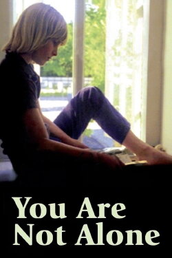 You Are Not Alone (1978) You Are Not Alone (1978)