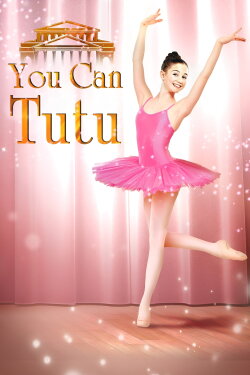You Can Tutu (2017)