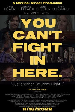 You Can't Fight in Here (2022) You Can't Fight in Here (2022)