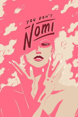 You Don't Nomi (2021)