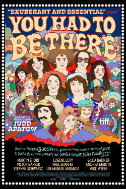 You Had to Be There: How the Toronto Godspell Ignited the Comedy Revolution... (2026) You Had to Be There: How the Toronto Godspell Ignited the Comedy Revolution... (2026)
