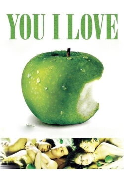 You I Love (2004) You I Love (2004)