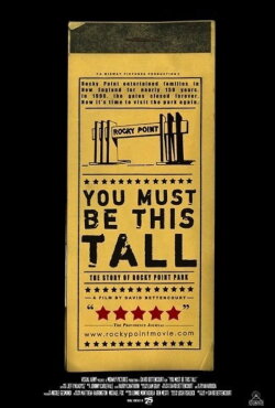 You Must Be This Tall: The Story of Rocky Point Park (2007) You Must Be This Tall: The Story of Rocky Point Park (2007)