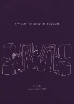 You Used to Bring Me Flowers (2018)
