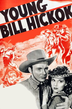 Young Bill Hickok (1940) Young Bill Hickok (1940)