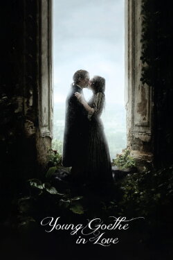 Young Goethe in Love (2010) Young Goethe in Love (2010)