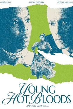 Young Hot Bloods (2023) Young Hot Bloods (2023)