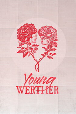 Young Werther (2024) Young Werther (2024)