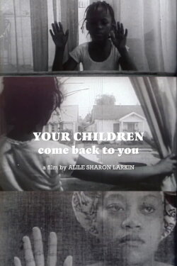 Your Children Come Back to You (1979) Your Children Come Back to You (1979)