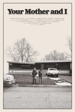 Your Mother and I (2019) Your Mother and I (2019)